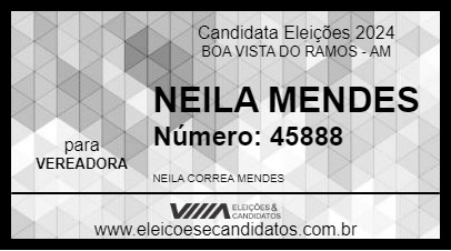 Candidato NEILA MENDES 2024 - BOA VISTA DO RAMOS - Eleições