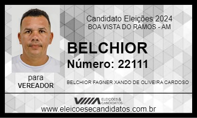 Candidato BELCHIOR 2024 - BOA VISTA DO RAMOS - Eleições