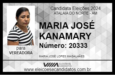 Candidato MARIA JOSÉ KANAMARY 2024 - ATALAIA DO NORTE - Eleições