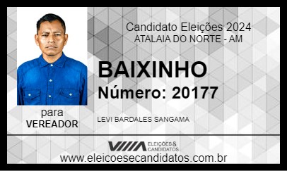 Candidato BAIXINHO 2024 - ATALAIA DO NORTE - Eleições