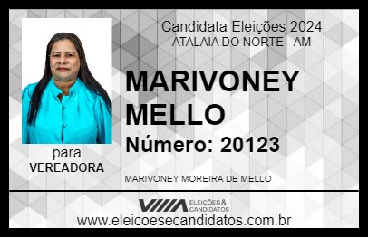 Candidato MARIVONEY MELLO 2024 - ATALAIA DO NORTE - Eleições