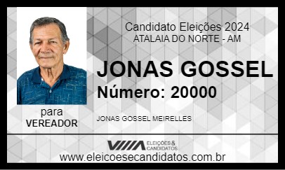 Candidato JONAS GOSSEL 2024 - ATALAIA DO NORTE - Eleições