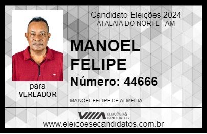 Candidato MANOEL FELIPE 2024 - ATALAIA DO NORTE - Eleições