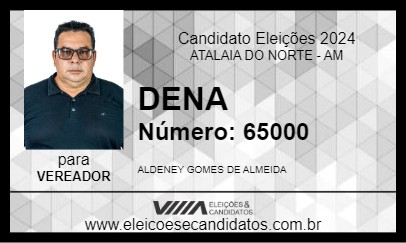 Candidato DENA 2024 - ATALAIA DO NORTE - Eleições