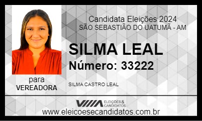 Candidato SILMA LEAL 2024 - SÃO SEBASTIÃO DO UATUMÃ - Eleições