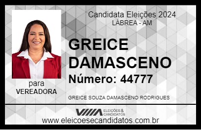 Candidato GREICE DAMASCENO 2024 - LÁBREA - Eleições