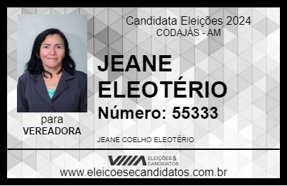 Candidato JEANE ELEOTÉRIO 2024 - CODAJÁS - Eleições