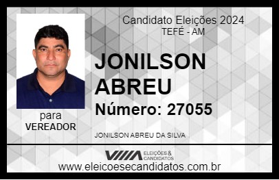 Candidato JONILSON ABREU 2024 - TEFÉ - Eleições