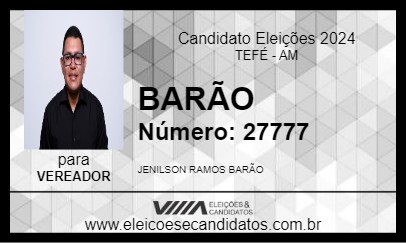 Candidato BARÃO  2024 - TEFÉ - Eleições