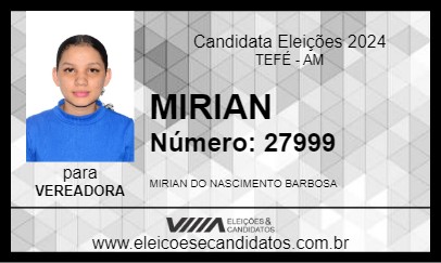 Candidato MIRIAN 2024 - TEFÉ - Eleições