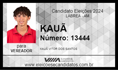 Candidato KAUÃ 2024 - LÁBREA - Eleições