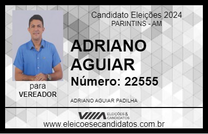 Candidato ADRIANO AGUIAR 2024 - PARINTINS - Eleições