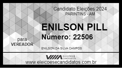 Candidato ENILSON PILL 2024 - PARINTINS - Eleições