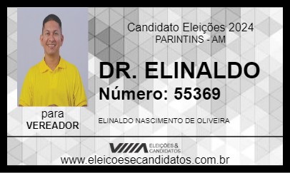 Candidato DR. ELINALDO 2024 - PARINTINS - Eleições