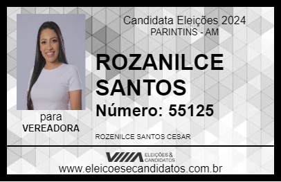 Candidato ROZENILCE SANTOS 2024 - PARINTINS - Eleições