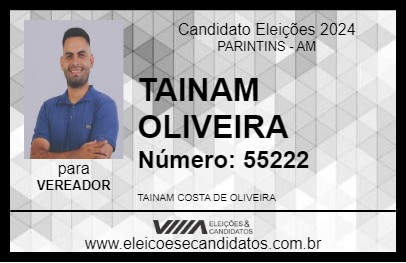 Candidato TAINAM OLIVEIRA 2024 - PARINTINS - Eleições