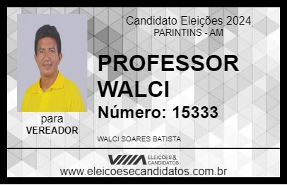 Candidato PROFESSOR WALCI 2024 - PARINTINS - Eleições