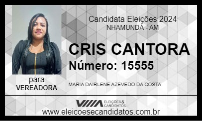 Candidato CRIS CANTORA 2024 - NHAMUNDÁ - Eleições