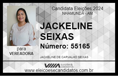 Candidato JACKELINE SEIXAS 2024 - NHAMUNDÁ - Eleições