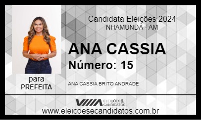 Candidato ANA CASSIA 2024 - NHAMUNDÁ - Eleições