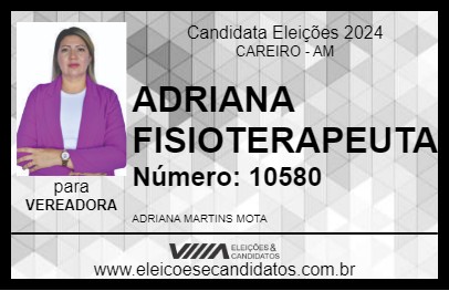 Candidato ADRIANA FISIOTERAPEUTA 2024 - CAREIRO - Eleições