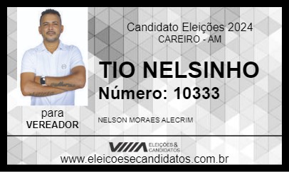 Candidato TIO NELSINHO 2024 - CAREIRO - Eleições