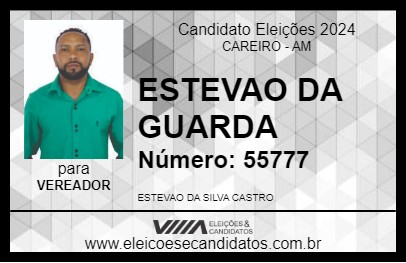 Candidato ESTEVAO DA GUARDA 2024 - CAREIRO - Eleições