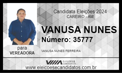 Candidato VANUSA NUNES 2024 - CAREIRO - Eleições