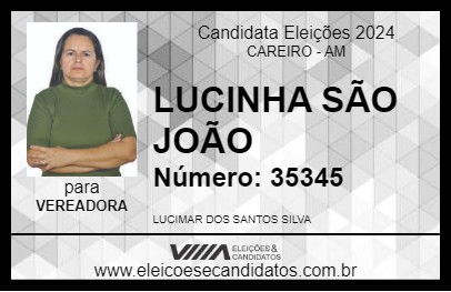 Candidato LUCINHA SÃO JOÃO 2024 - CAREIRO - Eleições