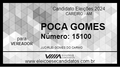 Candidato POCA GOMES 2024 - CAREIRO - Eleições