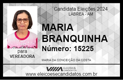 Candidato MARIA BRANQUINHA 2024 - LÁBREA - Eleições