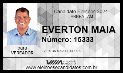 Candidato EVERTON MAIA 2024 - LÁBREA - Eleições