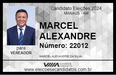 Candidato MARCEL ALEXANDRE 2024 - MANAUS - Eleições