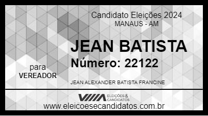 Candidato JEAN BATISTA 2024 - MANAUS - Eleições