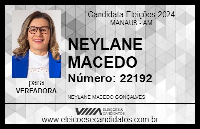 Candidato NEYLANE MACEDO 2024 - MANAUS - Eleições