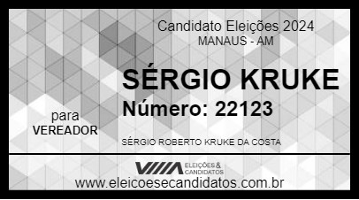 Candidato SÉRGIO KRUKE 2024 - MANAUS - Eleições