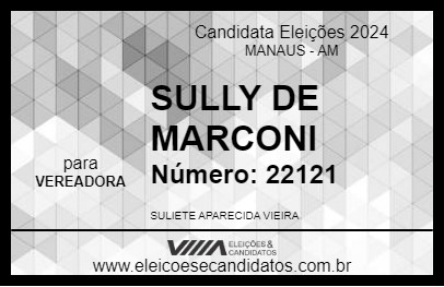 Candidato SULLY DE MARCONI 2024 - MANAUS - Eleições