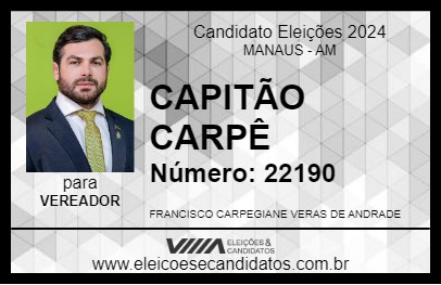 Candidato CAPITÃO CARPÊ 2024 - MANAUS - Eleições