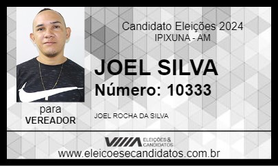 Candidato JOEL SILVA 2024 - IPIXUNA - Eleições