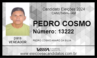 Candidato PEDRO COSMO 2024 - CANUTAMA - Eleições