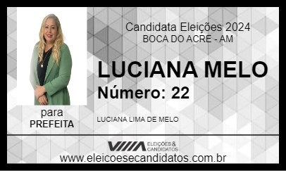 Candidato LUCIANA MELO 2024 - BOCA DO ACRE - Eleições