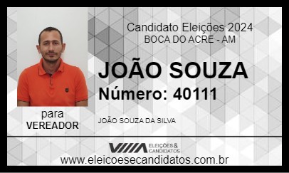 Candidato JOÃO SOUZA 2024 - BOCA DO ACRE - Eleições