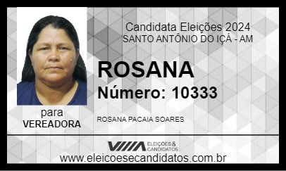 Candidato ROSANA 2024 - SANTO ANTÔNIO DO IÇÁ - Eleições