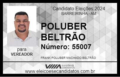 Candidato POLUBER BELTRÃO 2024 - BARREIRINHA - Eleições