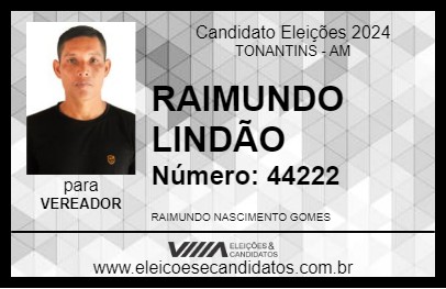 Candidato RAIMUNDO LINDÃO 2024 - TONANTINS - Eleições