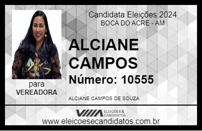 Candidato ALCIANE CAMPOS 2024 - BOCA DO ACRE - Eleições