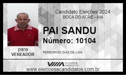 Candidato PAI SANDU 2024 - BOCA DO ACRE - Eleições