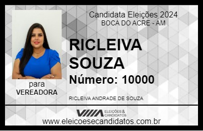 Candidato RICLEIVA SOUZA 2024 - BOCA DO ACRE - Eleições