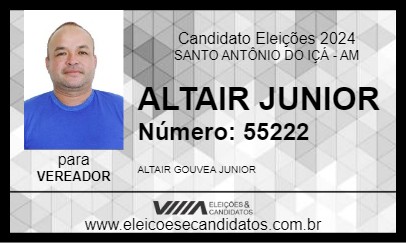 Candidato ALTAIR JUNIOR 2024 - SANTO ANTÔNIO DO IÇÁ - Eleições