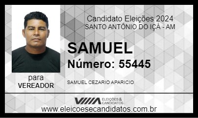 Candidato SAMUEL 2024 - SANTO ANTÔNIO DO IÇÁ - Eleições